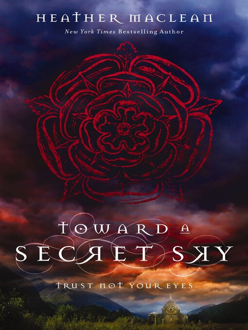 Title details for Toward a Secret Sky by Heather Maclean - Wait list